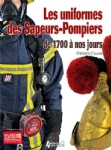 Les uniformes des sapeurs pompiers
